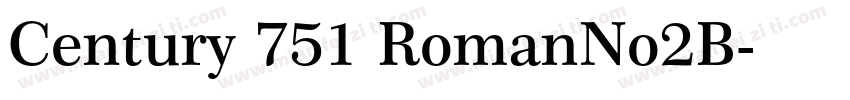 Century 751 RomanNo2B字体转换